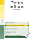 Recepción y disposición de la mercancía en el almacén (Técnicas de almacén)