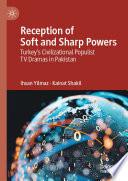 Reception of Soft and Sharp Powers