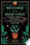 Recetario de la Bruja Verde
