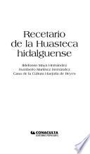 Recetario de la Huasteca hidalguense