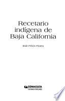 Recetario indígena de Baja California