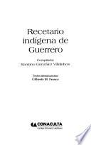 Recetario indígena de Guerrero