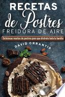 Recetas de Postres Freidora de Aires