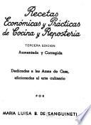 Recetas económicas y prácticas de cocina y reposteria