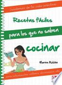 Recetas Faciles Para Los Que No Saben Cocinar