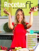 Recetas Fit de Adriana Martin