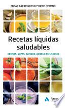 Recetas liquidas saludables