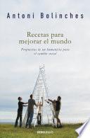 Recetas para mejorar el mundo