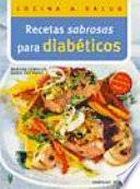 Recetas sabrosas para diabéticos
