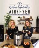 Recetas saludables con Airfryer