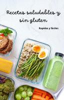 RECETAS SALUDABLES Y SIN GLUTEN