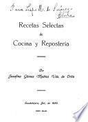 Recetas selectas de cocina y repostería