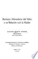 Rechazo alimenticio del niño y su relación con la madre