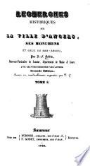 Recherches historiques sur la ville de Saumur