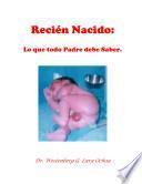 Recién nacido: lo que todo padre debe saber