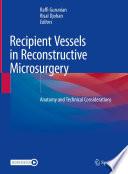 Recipient Vessels in Reconstructive Microsurgery