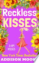 Reckless Kisses (3:AM Kisses 16)