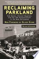 Reclaiming Parkland