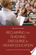 Reclaiming the Teaching Discourse in Higher Education