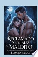 Reclamado por el Alfa Maldito