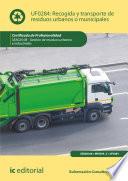 Recogida y Transporte de Residuos Urbanos o Municipales. SEAG0108