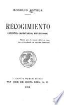 Recogimiento (apuntes, comentarios, reflexiones) ...