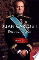 Reconciliación: Memorias / Reconciliation: A Memoir