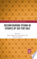 Reconfiguring Stigma in Studies of Sex for Sale