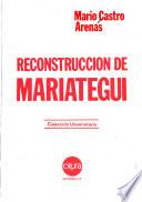 Reconstrucción de Mariátegui
