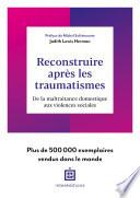 Reconstruire après les traumatismes