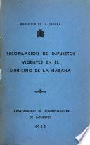 Recopilación de impuestos vigentes en el municipio de La Habana