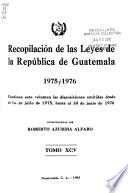 Recopilación de las leyes de la República de Guatemala