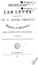 Recopilación de las leyes de la República de Guatemala