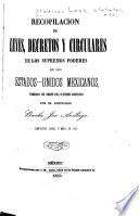 Recopilacion de leyes, decretos, bandos, reglamentos, circulares y providencias