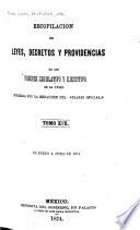 Recopilación de leyes, decretos y providencias de los poderes legislative y ejecutivo de las union