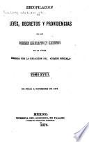 Recopilación de leyes, decretos y providencias de los poderes legislative y ejecutivo de las union