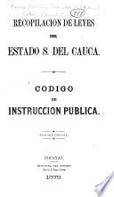 Recopilación de leyes del Estado Soberano del Cauca