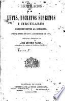 Recopilacion de leyes i decretos supremos concernientes al ejército, desde abril de 1812 a [diciembre de 1887] ...: Enero de 1859 a diciembre de 1865. 1866