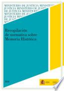Recopilación de Normativa Sobre Memoria Histórica