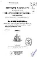 Recopilación y comentarios de los Fueros y Leyes del antiguo Reino de Navarra, que han quedado vigentes después de la modificación hecha por la ley paccionada de 16 de Agosto de 1841