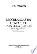 Recordanzas en tiempo del Papa Luna (1407-1435)