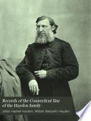 Records of the Connecticut Line of the Hayden Family