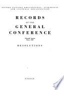 Records of the General Conference of the United Nations Educational, Scientific and Cultural Organization