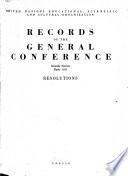 Records of the General Conference of the United Nations Educational, Scientific and Cultural Organization