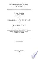 Records of the Reformed Dutch church of New Paltz, N.Y.