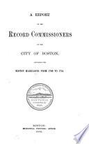 Records Relating to the Early History of Boston ...