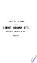 Recueil des décisions des tribunaux arbitraux mixtes, institués par les traités de paix