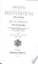 Recueil des historiens des Gaules et de la France