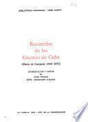 Recuerdos de las guerras de Cuba