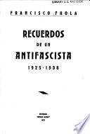 Recuerdos de un antifascista, 1925-1938